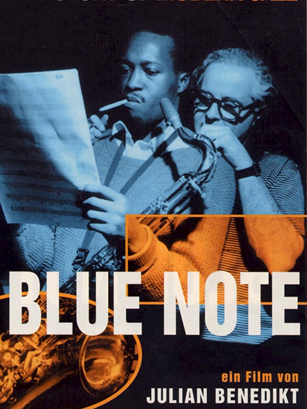 BLUE NOTE - A STORY OF MODERN JAZZ